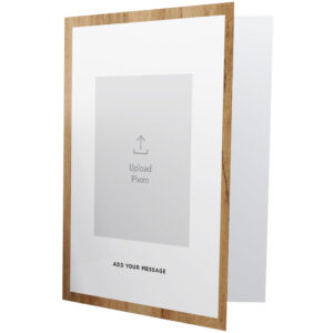 Customize Your Card -<br>Wood Frame Card